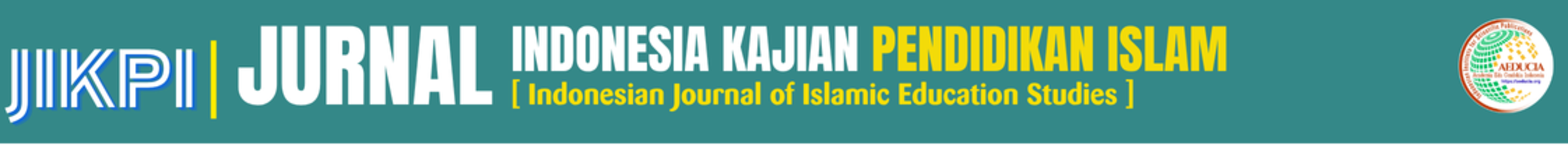 Jurnal Indonesia Kajian Pendidikan Islam